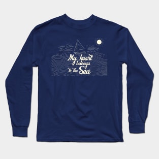 My Heart Belongs To The Sea - Sailing Maritime T-Shirt Long Sleeve T-Shirt